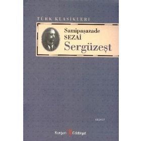 SERGÜZEŞT - SAMIPAŞAZADE SEZAI (ISBN:9789752678156)
