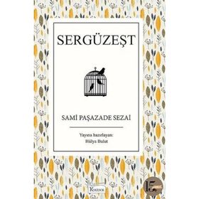 SERGÜZEŞT - SAMIPAŞAZADE SEZAI (ISBN:9789752678156)