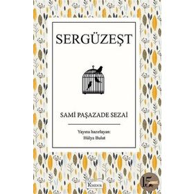 SERGÜZEŞT - SAMIPAŞAZADE SEZAI (ISBN:9789752678156)