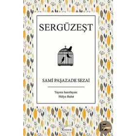 SERGÜZEŞT - SAMIPAŞAZADE SEZAI (ISBN:9789752678156)