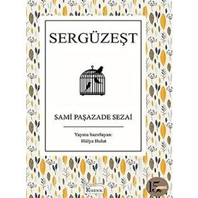 SERGÜZEŞT - SAMİPAŞAZADE SEZAI (ISBN:9789754686395)