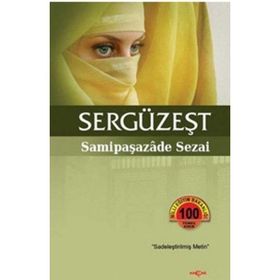 SERGÜZEŞT - SAMİPAŞAZADE SEZAI (ISBN:9789754686395)