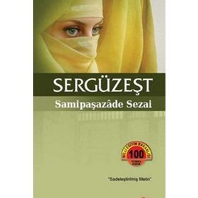 SERGÜZEŞT - SAMİPAŞAZADE SEZAI (ISBN:9789758688500)
