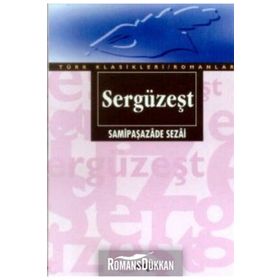 SERGÜZEŞT - SAMİPAŞAZADE SEZAI (ISBN:9789758688500)