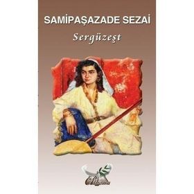 SERGÜZEŞT - SAMİPAŞAZADE SEZAI (ISBN:9789758870335)