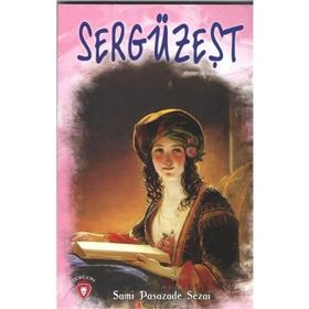SERGÜZEŞT - SAMİPAŞAZADE SEZAI (ISBN:9789758870335)