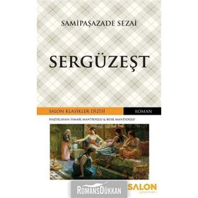 SERGÜZEŞT - SAMİPAŞAZADE SEZAI (ISBN:9789758870335)