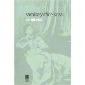 SERGÜZEŞT - SAMİPAŞAZADE SEZAI (ISBN:9789758870335)