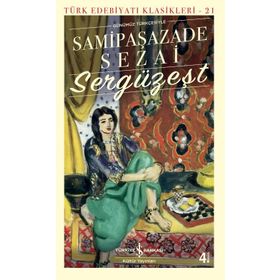 SERGÜZEŞT - SAMİPAŞAZADE SEZAI (ISBN:9789758870335)