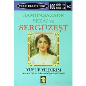 SERGÜZEŞT - SAMİPAŞAZADE SEZAI (ISBN:9789944184571)