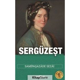 Sergüzeşt - Samipaşazade Sezai