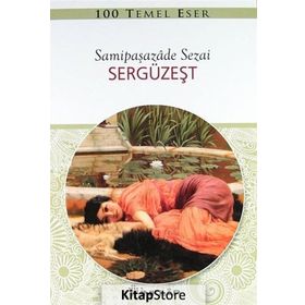 Sergüzeşt - Samipaşazade Sezai