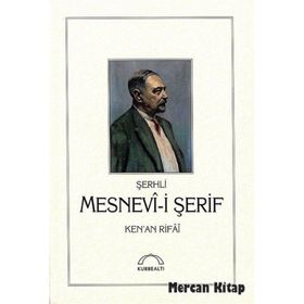 ŞERHLİ MESNEVI-I ŞERIF - KENAN RIFAI