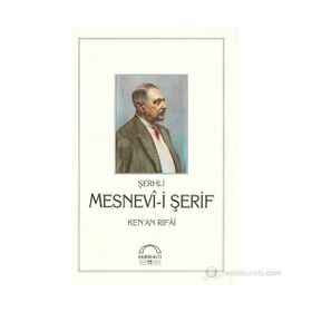 ŞERHLİ MESNEVI-I ŞERIF - KENAN RIFAI