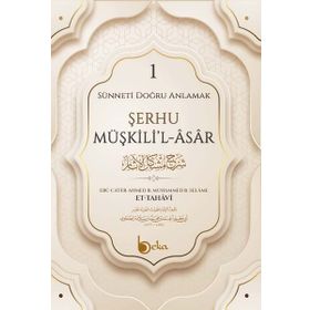 Şerhu Müşkilil Asar - 1 - Ebu Ca`fer Ahmed b.