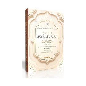 Şerhu Müşkilil Asar 2 - İmam Tahavi