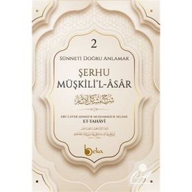 Şerhu Müşkilil Asar 2 - İmam Tahavi