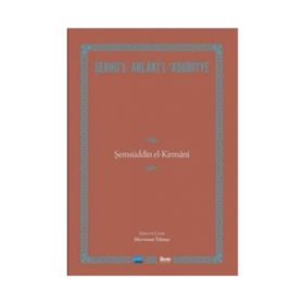 Şerhu’l-Ahlaki’l-Adudiyye - Mervenur Yılmaz