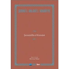 Şerhu’l-Ahlaki’l-Adudiyye - Mervenur Yılmaz