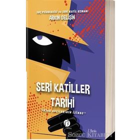 Seri Katiller Tarihi - Arkın Gelişin