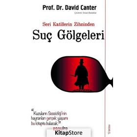 Seri Katillerin Zihninden Suç Gölgeleri - David Canter