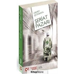 ŞERİAT PAZARI - HIKMET ÇETİNKAYA