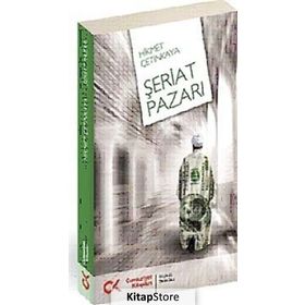 ŞERİAT PAZARI - HIKMET ÇETİNKAYA
