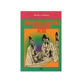 ŞERİATIN KESTİĞİ PARMAK ACIR - DAVUT F. SÖNMEZ