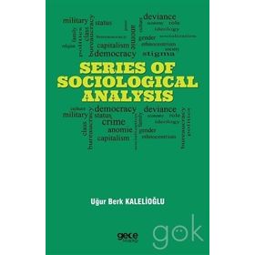 Series Of Sociological Analysis Uğur Berk Kalelioğlu