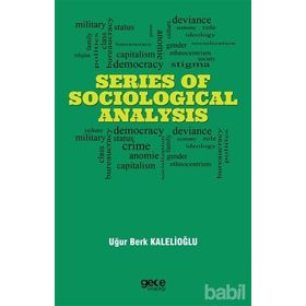 Series Of Sociological Analysis Uğur Berk Kalelioğlu
