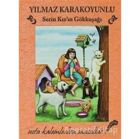 SERIN KIZ'IN GÖKKUŞAĞI - YILMAZ KARAKOYUNLU (ISBN:9786050900934)