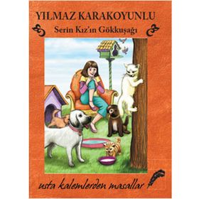 SERIN KIZ'IN GÖKKUŞAĞI - YILMAZ KARAKOYUNLU (ISBN:9786050900934)