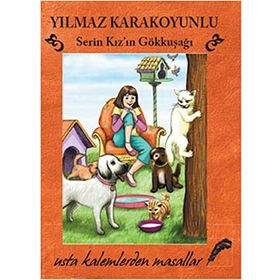 SERIN KIZ'IN GÖKKUŞAĞI - YILMAZ KARAKOYUNLU (ISBN:9786050900934)