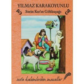 SERIN KIZ'IN GÖKKUŞAĞI - YILMAZ KARAKOYUNLU