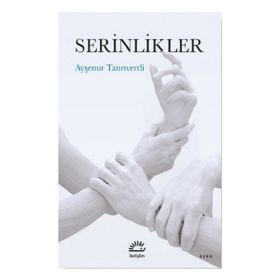 Serinlikler Ayşenur Tanrıverdi