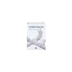 Serinlikler Ayşenur Tanrıverdi