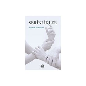 Serinlikler Ayşenur Tanrıverdi