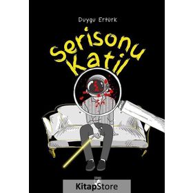 Serisonu Katil - Duygu Ertürk