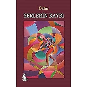 Serlerin Kaybı - Mehmet Ali Özler - Kanguru Yayınları