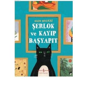 Şerlok ve Kayıp Başyapıt İş Bankası Kültür Yayınları