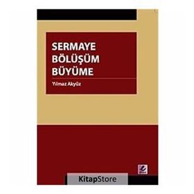 SERMAYE BÖLÜŞÜM BÜYÜME - YILMAZ AKYÜZ