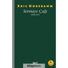 Sermaye Çağı 1848-1875 - eric j hobsbawn