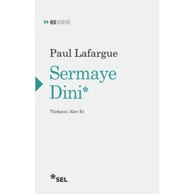 Sermaye Dini - Paul Lafargue