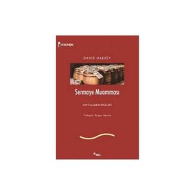 SERMAYE MUAMMASI KAPITALIZMIN KRIZLERI - DAVID HARVEY