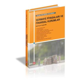 Sermaye Piyasaları ve Finansal Kurumlar - Ferudun Kaya