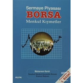 Sermaye Piyasası Borsa Menkul Kıymetler - Muharrem Karslı