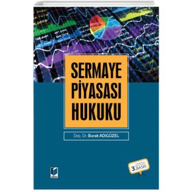 Sermaye Piyasası Hukuku - Burak Adıgüzel