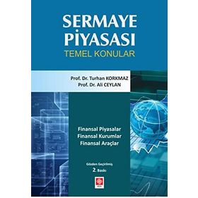 Sermaye Piyasası - Turhan Korkmaz Ali Ceylan