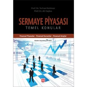 Sermaye Piyasası - Turhan Korkmaz Ali Ceylan