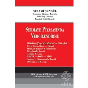 SERMAYE PİYASASINDA VERGILENDIRME - SELAMI ŞENGÜL